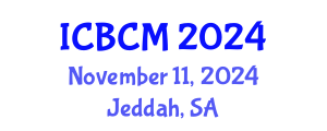 International Conference on Building and Construction Materials (ICBCM) November 11, 2024 - Jeddah, Saudi Arabia
