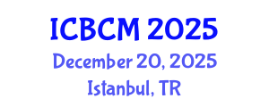 International Conference on Building and Construction Materials (ICBCM) December 20, 2025 - Istanbul, Turkey
