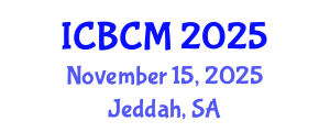 International Conference on Building and Construction Materials (ICBCM) November 15, 2025 - Jeddah, Saudi Arabia