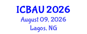 International Conference on Building, Architecture and Urbanism (ICBAU) August 09, 2026 - Lagos, Nigeria