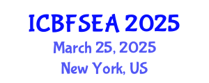 International Conference on Building Fire Safety Engineering and Applications (ICBFSEA) March 25, 2025 - New York, United States