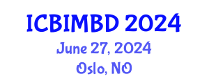 International Conference on Building Information Modeling and Building Design (ICBIMBD) June 27, 2024 - Oslo, Norway