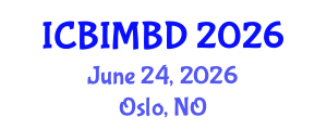 International Conference on Building Information Modeling and Building Design (ICBIMBD) June 24, 2026 - Oslo, Norway