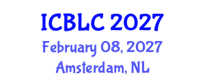 International Conference on Building Learning Communities (ICBLC) February 08, 2027 - Amsterdam, Netherlands International Conference on Building Learning Communities (ICBLC) February 08, 2027 - Amsterdam, Netherlands