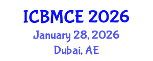 International Conference on Building Materials and Civil Engineering (ICBMCE) January 28, 2026 - Dubai, United Arab Emirates