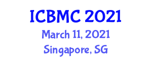 International Conference on Building Materials and Construction (ICBMC) March 11, 2021 - Singapore, Singapore