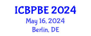 International Conference on Building Physics and Built Environment (ICBPBE) May 16, 2024 - Berlin, Germany