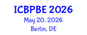 International Conference on Building Physics and Built Environment (ICBPBE) May 20, 2026 - Berlin, Germany