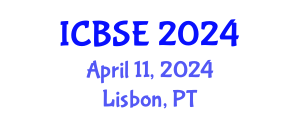 International Conference on Building Science and Engineering (ICBSE) April 11, 2024 - Lisbon, Portugal