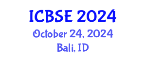 International Conference on Building Science and Engineering (ICBSE) October 24, 2024 - Bali, Indonesia