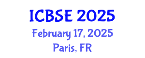 International Conference on Building Science and Engineering (ICBSE) February 17, 2025 - Paris, France