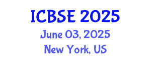 International Conference on Building Science and Engineering (ICBSE) June 03, 2025 - New York, United States