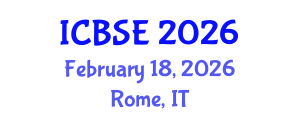 International Conference on Building Science and Engineering (ICBSE) February 18, 2026 - Rome, Italy