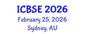 International Conference on Building Science and Engineering (ICBSE) February 25, 2026 - Sydney, Australia