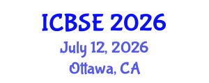 International Conference on Building Science and Engineering (ICBSE) July 12, 2026 - Ottawa, Canada