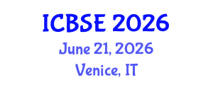 International Conference on Building Science and Engineering (ICBSE) June 21, 2026 - Venice, Italy