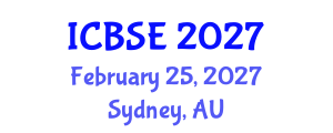 International Conference on Building Science and Engineering (ICBSE) February 25, 2027 - Sydney, Australia