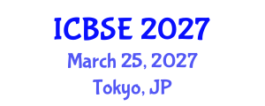 International Conference on Building Science and Engineering (ICBSE) March 25, 2027 - Tokyo, Japan International Conference on Building Science and Engineering (ICBSE) March 25, 2027 - Tokyo, Japan