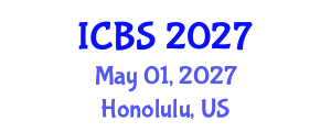 International Conference on Building Science (ICBS) May 01, 2027 - Honolulu, United States International Conference on Building Science (ICBS) May 01, 2027 - Honolulu, United States
