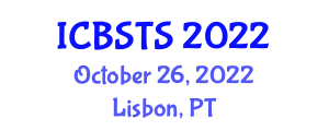International Conference on Building Science, Technology and Sustainability (ICBSTS) October 26, 2022 - Lisbon, Portugal