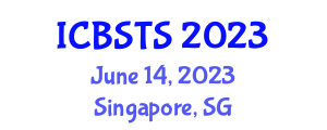 International Conference on Building Science, Technology and Sustainability (ICBSTS) June 14, 2023 - Singapore, Singapore