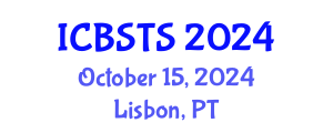 International Conference on Building Science, Technology and Sustainability (ICBSTS) October 15, 2024 - Lisbon, Portugal