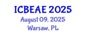 International Conference on Built Environment, Architecture and Engineering (ICBEAE) August 09, 2025 - Warsaw, Poland