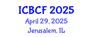 International Conference on Bullying, Cyberbullying and Family (ICBCF) April 29, 2025 - Jerusalem, Israel