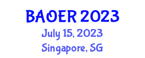 International Conference on Business Analytics for Operations Excellence & Resilience (BAOER) July 15, 2023 - Singapore, Singapore