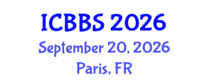 International Conference on Business and Behavioral Sciences (ICBBS) September 20, 2026 - Paris, France