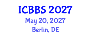 International Conference on Business and Behavioral Sciences (ICBBS) May 20, 2027 - Berlin, Germany International Conference on Business and Behavioral Sciences (ICBBS) May 20, 2027 - Berlin, Germany