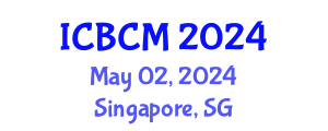International Conference on Business and Commerce Management (ICBCM) May 02, 2024 - Singapore, Singapore