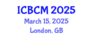 International Conference on Business and Commerce Management (ICBCM) March 15, 2025 - London, United Kingdom