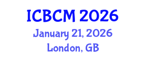International Conference on Business and Commerce Management (ICBCM) January 21, 2026 - London, United Kingdom