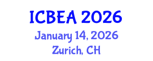 International Conference on Business and Economic Analysis (ICBEA) January 14, 2026 - Zurich, Switzerland