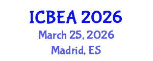 International Conference on Business and Economic Analysis (ICBEA) March 25, 2026 - Madrid, Spain