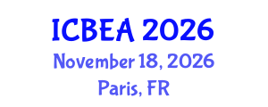 International Conference on Business and Economic Analysis (ICBEA) November 18, 2026 - Paris, France