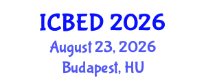 International Conference on Business and Economic Development (ICBED) August 23, 2026 - Budapest, Hungary