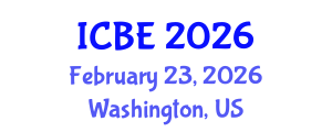 International Conference on Business and Economics (ICBE) February 23, 2026 - Washington, United States International Conference on Business and Economics (ICBE) February 23, 2026 - Washington, United States