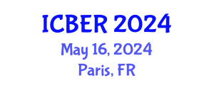 International Conference on Business and Economics Review (ICBER) May 16, 2024 - Paris, France