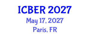 International Conference on Business and Economics Review (ICBER) May 17, 2027 - Paris, France International Conference on Business and Economics Review (ICBER) May 17, 2027 - Paris, France