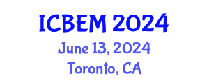 International Conference on Business and Emerging Markets (ICBEM) June 13, 2024 - Toronto, Canada