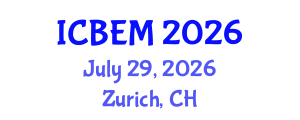 International Conference on Business and Emerging Markets (ICBEM) July 29, 2026 - Zurich, Switzerland