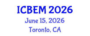 International Conference on Business and Emerging Markets (ICBEM) June 15, 2026 - Toronto, Canada