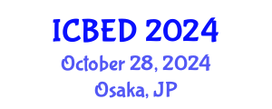 International Conference on Business and Entrepreneurship Development (ICBED) October 28, 2024 - Osaka, Japan