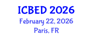 International Conference on Business and Entrepreneurship Development (ICBED) February 22, 2026 - Paris, France