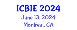 International Conference on Business and Industrial Engineering (ICBIE) June 13, 2024 - Montreal, Canada