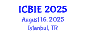 International Conference on Business and Industrial Engineering (ICBIE) August 16, 2025 - Istanbul, Turkey