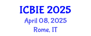 International Conference on Business and Information Engineering (ICBIE) April 08, 2025 - Rome, Italy