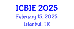 International Conference on Business and Information Engineering (ICBIE) February 15, 2025 - Istanbul, Turkey